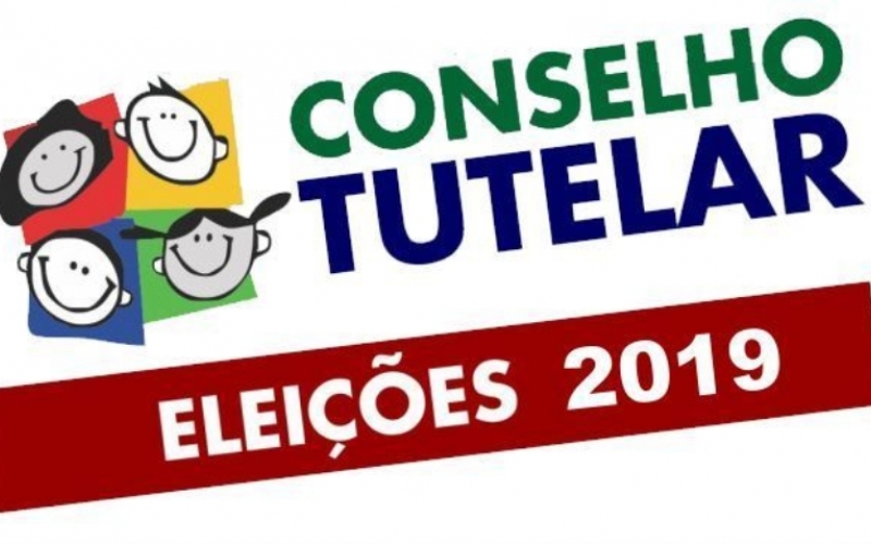  ELEIÇÕES CONSELHO TUTELAR 2019