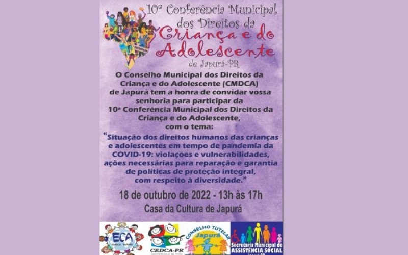 10ª Conferencia municipal dos direitos da criança e adolescente