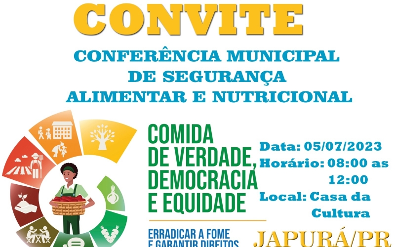 CONFERÊNCIA MUNICIPAL DE SEGURANÇA ALIMENTAR E NUTRICIONAL